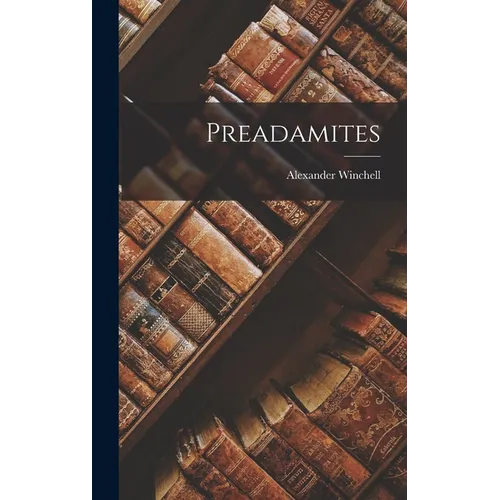 Preadamites - Hardcover