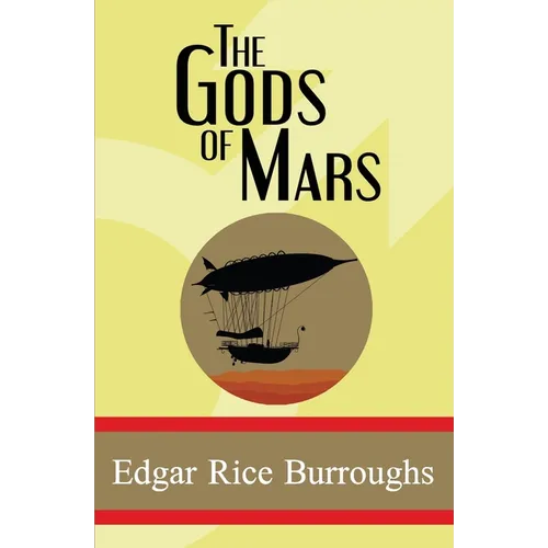 The Gods of Mars - Paperback