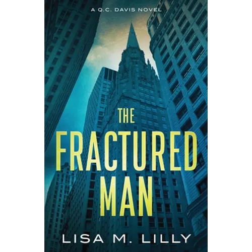 The Fractured Man: A Q.C. Davis Mystery - Paperback