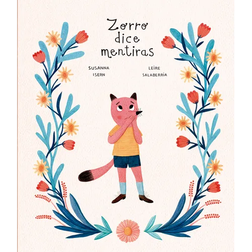 Zorro Dice Mentiras - Hardcover