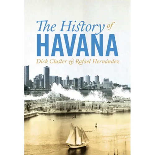 The History of Havana - Paperback