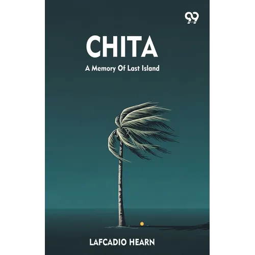 Chita A Memory Of Last Island - Paperback