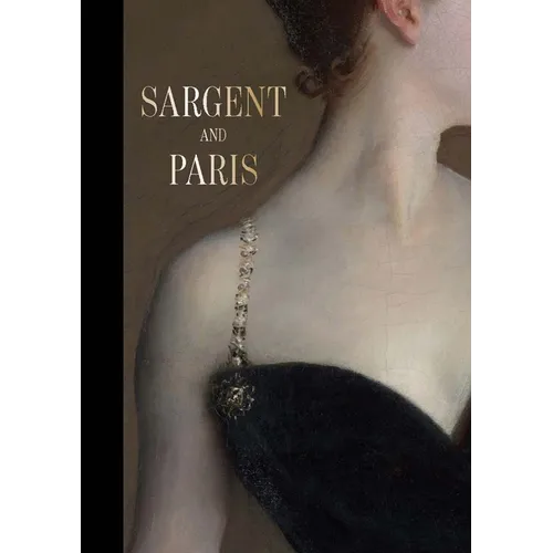 Sargent and Paris - Hardcover