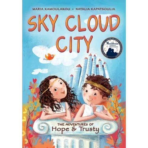 Sky Cloud City: (a fun adventure inspired by Greek mythology and an ancient Greek play -