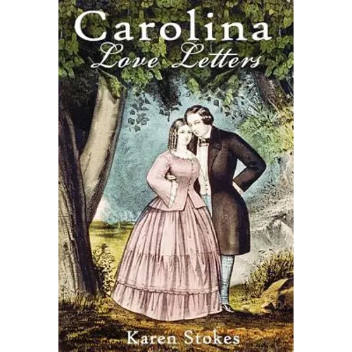 Carolina Love Letters - Paperback