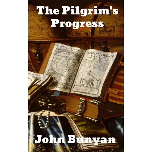 The Pilgrim's Progress - Hardcover