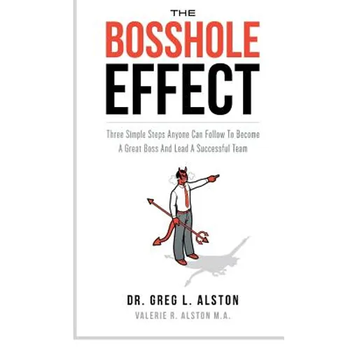 The Bosshole Effect - Paperback