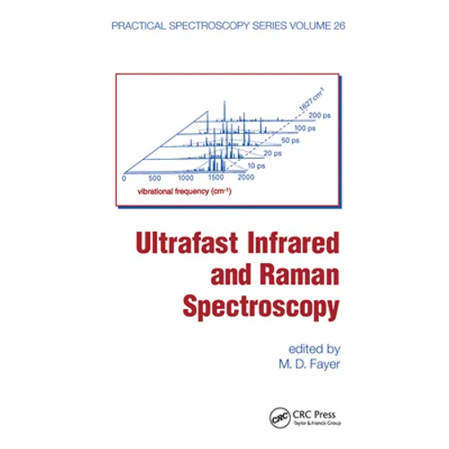 Ultrafast Infrared and Raman Spectroscopy - Paperback