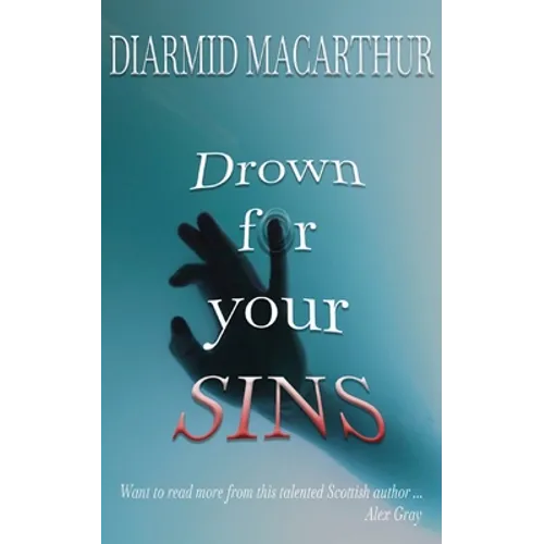 Drown for your Sins - Paperback