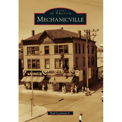 Mechanicville - Paperback