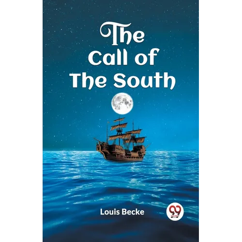 The Call of the South - Paperback
