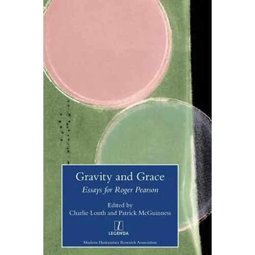 Gravity and Grace: Essays for Roger Pearson - Hardcover