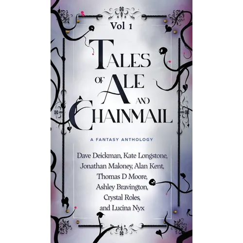 Tales of Ale and Chainmail - Hardcover