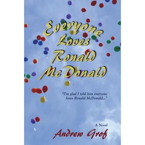 Everyone Loves Ronald McDonald - Paperback