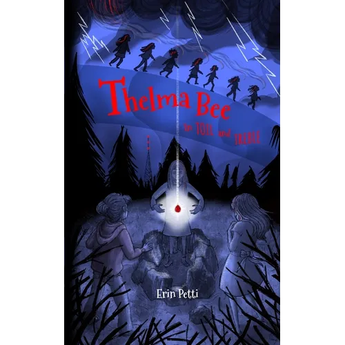 Thelma Bee in Toil and Treble - Paperback