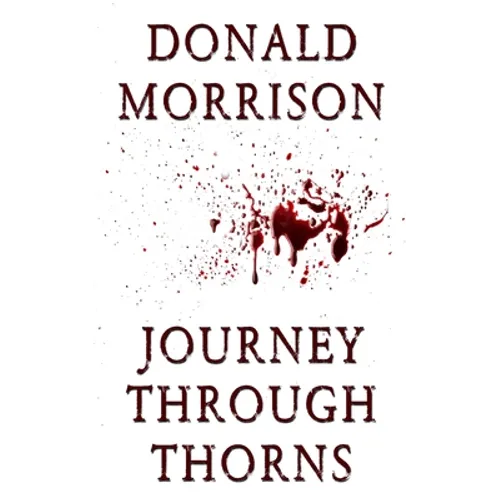 Journey Through Thorns - Paperback