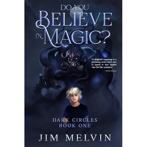 Do You Believe in Magic?: Dark Circles Book 1 - Paperback