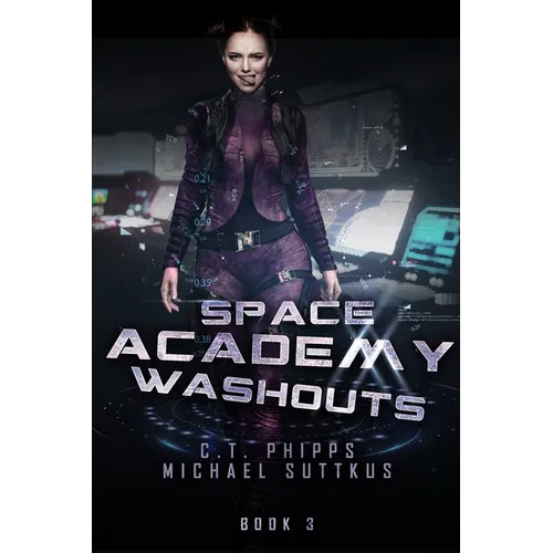 Space Academy Washouts - Paperback