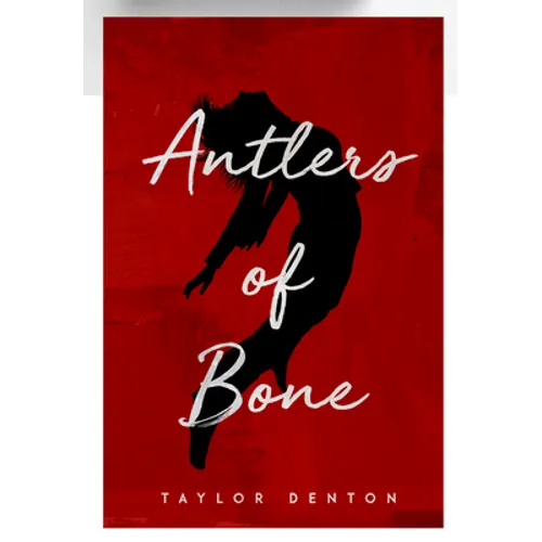 Antlers of Bone - Paperback