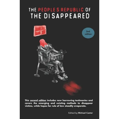 The People's Republic of the Disappeared (2nd edition) - Paperback
