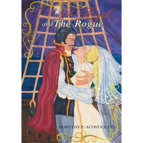 The Angel and the Rogue - Paperback