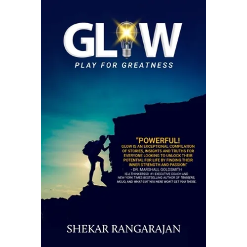 Glow: Play For Greatness - Paperback