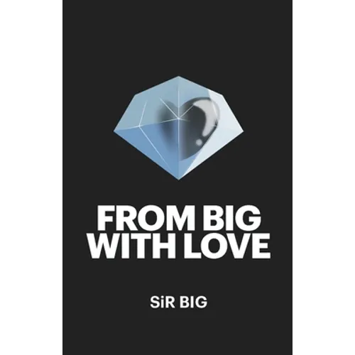 From BIG With Love - Paperback