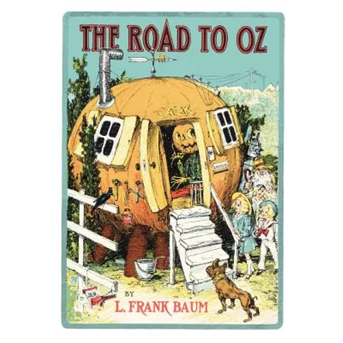 The Road to Oz - Hardcover