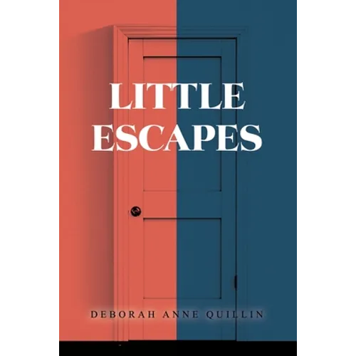 Little Escapes - Paperback