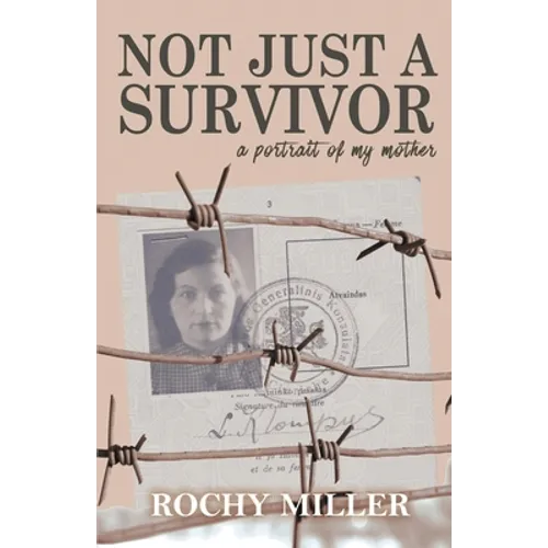 Not Just a Survivor: a portrait of my mother - Paperback