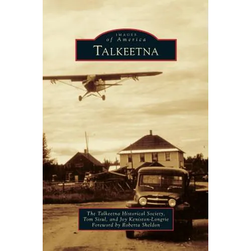 Talkeetna - Hardcover