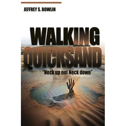 Walking in Quicksand - Paperback