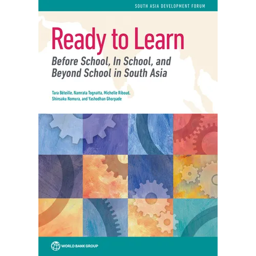 Ready to Learn: Before School, In School, and Beyond School in South Asia - Paperback