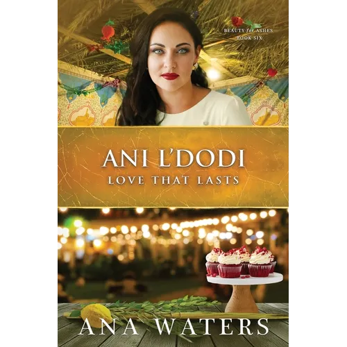 Ani L'Dodi: Love that Lasts (friends to lovers, closed door romance) - Paperback