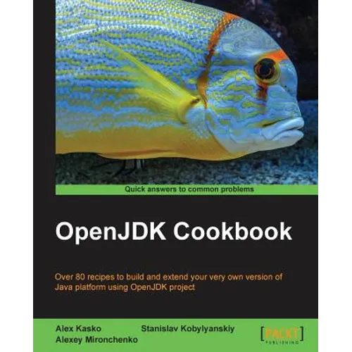 OpenJDK Cookbook - Paperback