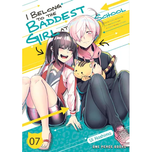 I Belong to the Baddest Girl at School Volume 7 - Paperback