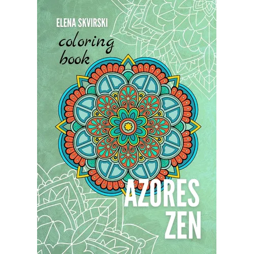 Azores Zen: Coloring Book - Paperback