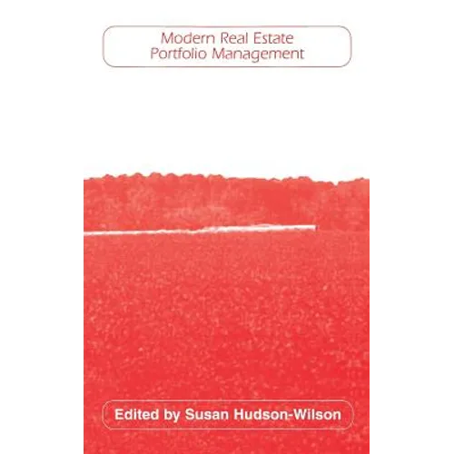 Modern Real Estate Portfolio Management - Hardcover
