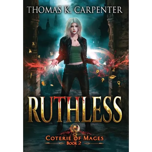 Ruthless - Hardcover