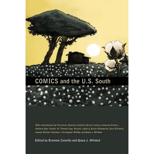 Comics and the U.S. South - Paperback