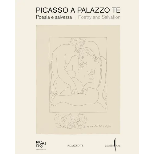 Picasso a Palazzo Te: Poetry and Salvation - Paperback