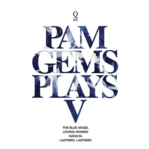 Pam Gems Plays 5 - Paperback