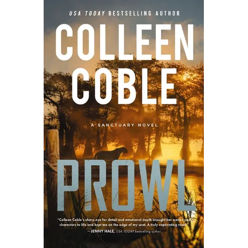 Prowl: A Small-Town, Second-Chance Romantic Suspense - Paperback