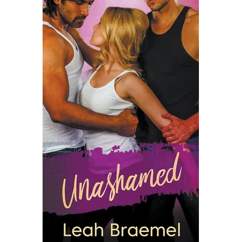 Unashamed - Paperback
