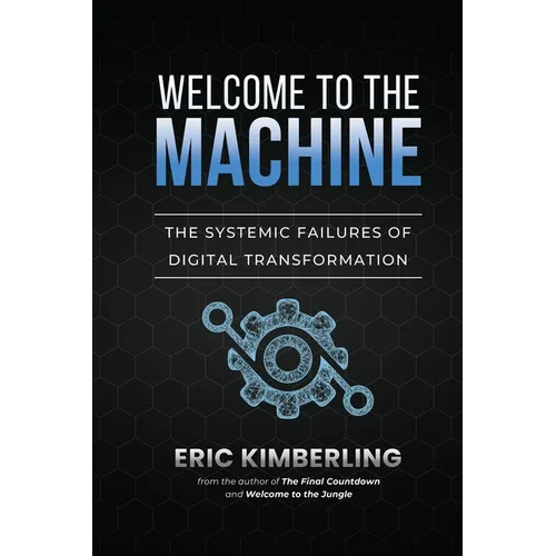 Welcome to the Machine - Paperback