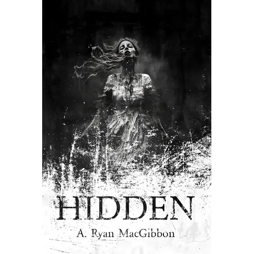 Hidden: The Twisted Boeman Collection - Paperback