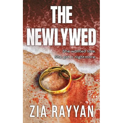 The Newlywed: An Addictive Psychological Thriller - Paperback