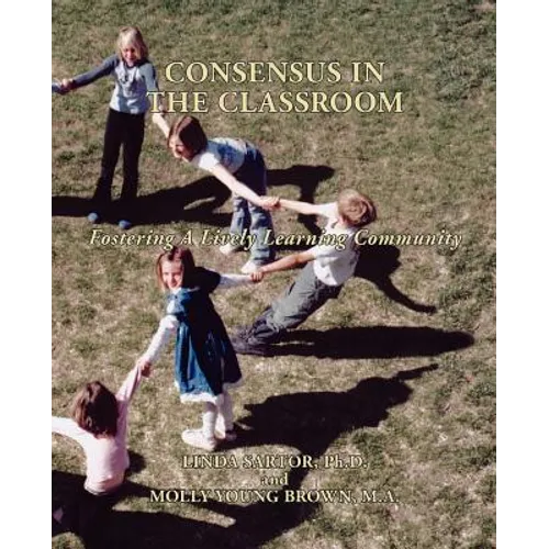 Consensus in the Classroom - Paperback