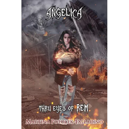 Angelica: Thru Eyes of Rem - Paperback
