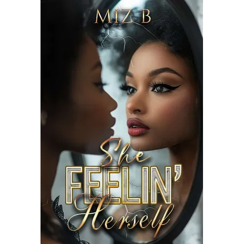 She Feelin' Herself - Paperback